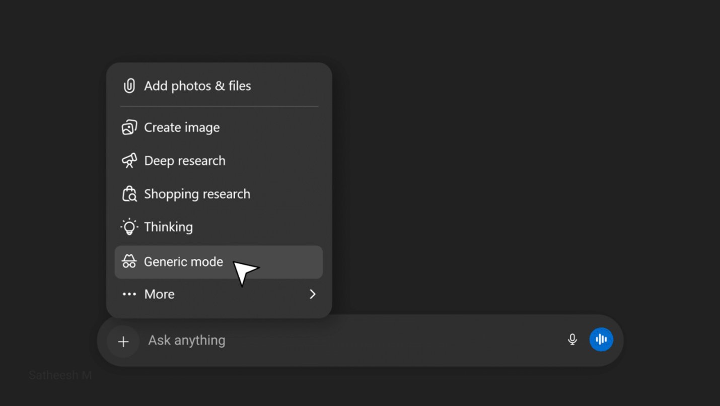 Generic mode in the + menu alongside Thinking, Deep Research and other modes