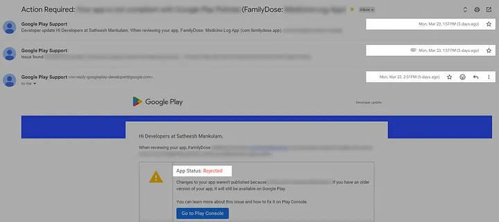 Google Play Support emails showing the app status as rejected