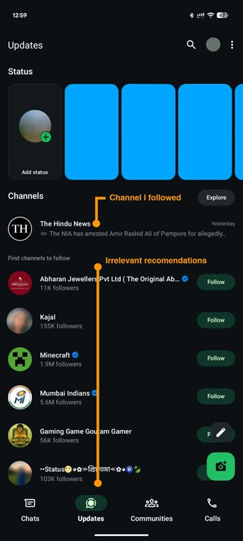 WhatsApp Updates tab showing Channel I followed (The Hindu News) and Irrelevant recommendations (Abharan Jewellers, Kajal, Minecraft, Mumbai Indians, Gaming Game Gautam Gamer)